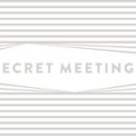 secret meetings 2